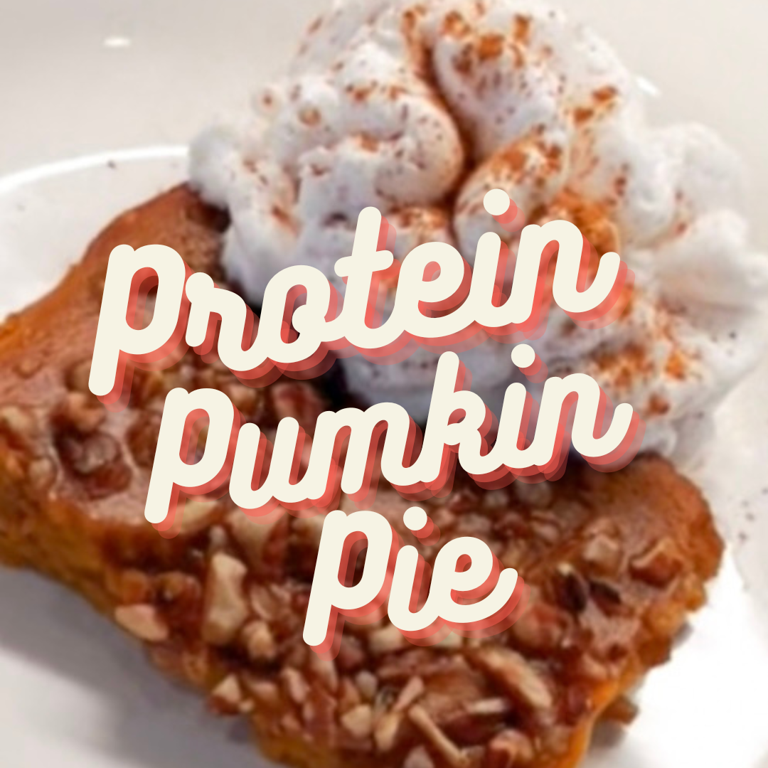 Baking a Healthier Thanksgiving: Our Protein Pumpkin Pie Recipe